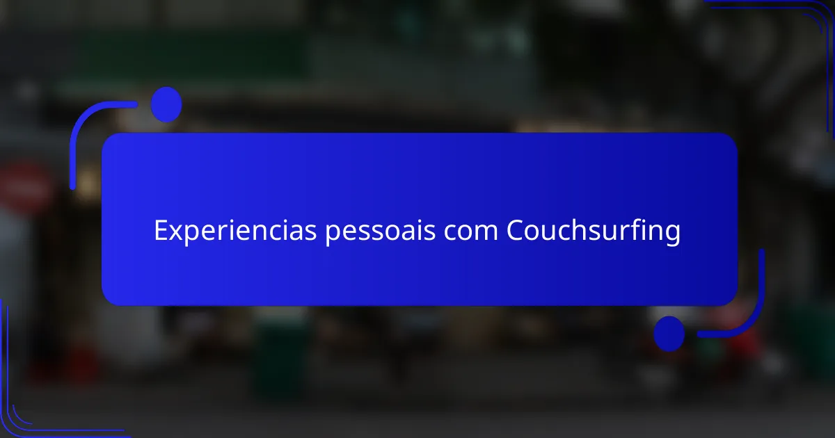Experiencias pessoais com Couchsurfing